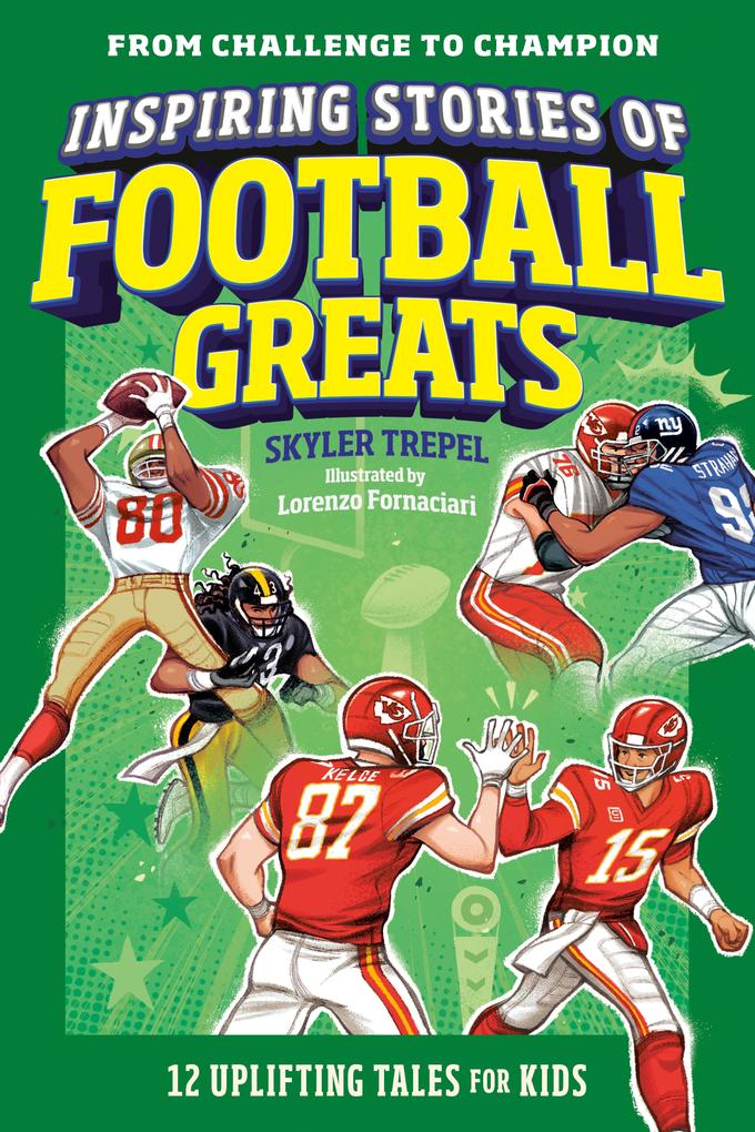 Produktbild: Inspiring Stories of Football Greats | Skyler Trepel