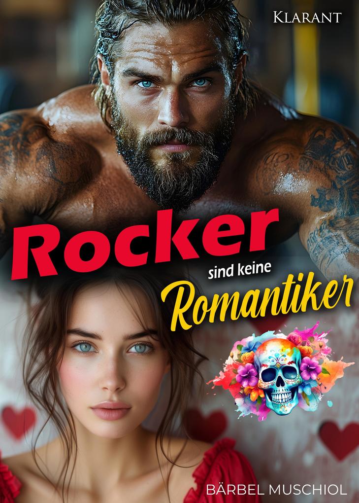 Produktbild: Rocker sind keine Romantiker | Bärbel Muschiol