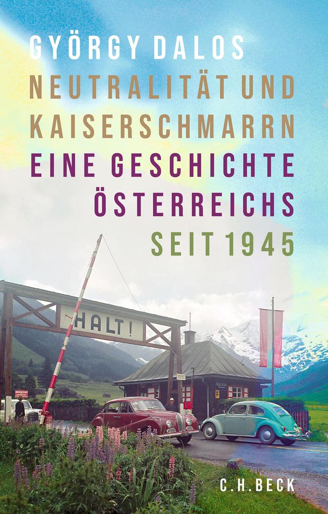 Produktbild: Neutralität und Kaiserschmarrn | György Dalos