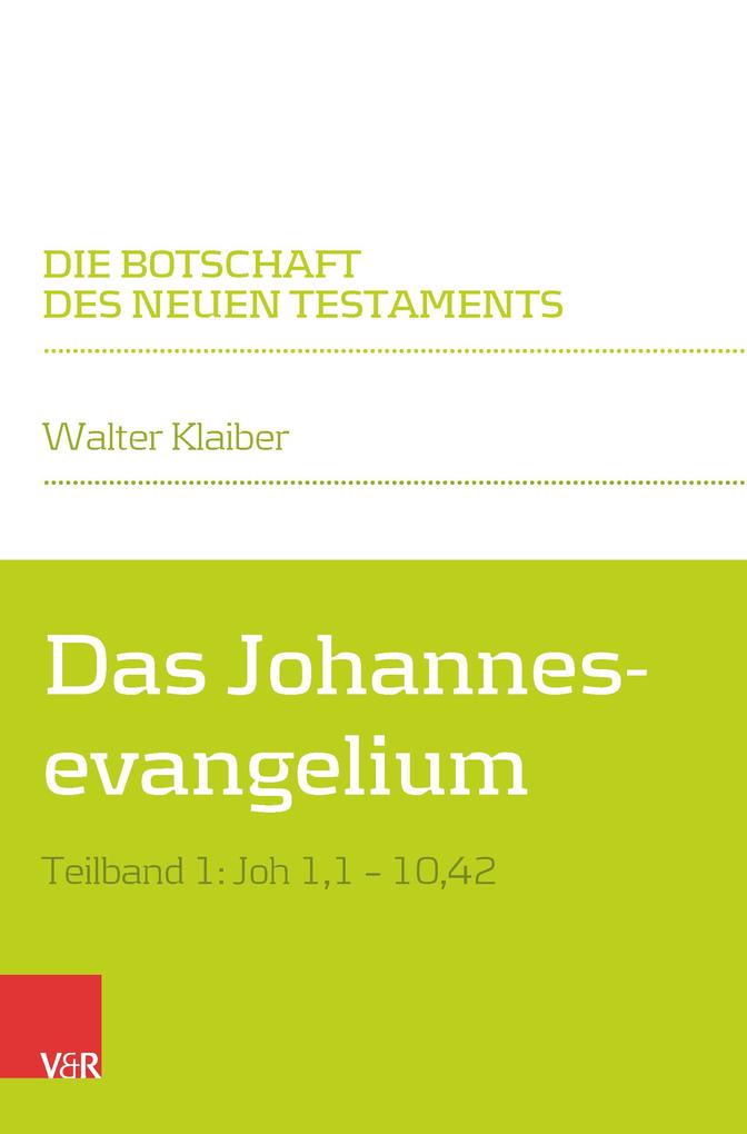 Produktbild: Das Johannesevangelium | Walter Klaiber