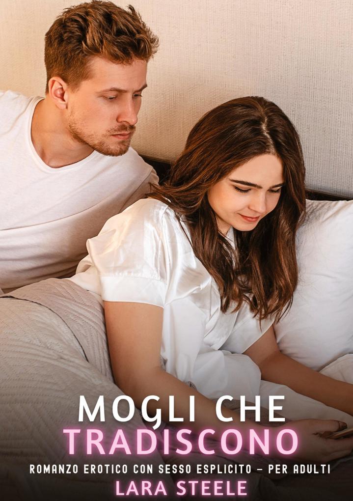 Produktbild: Mogli che Tradiscono | Lara Steele