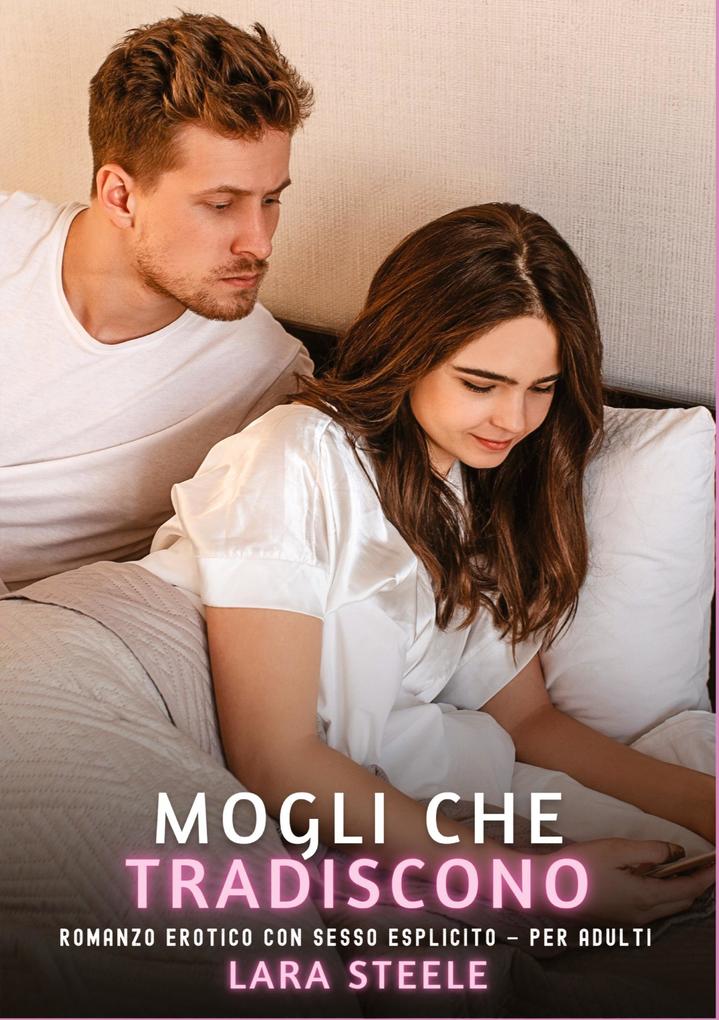 Produktbild: Mogli che Tradiscono | Lara Steele