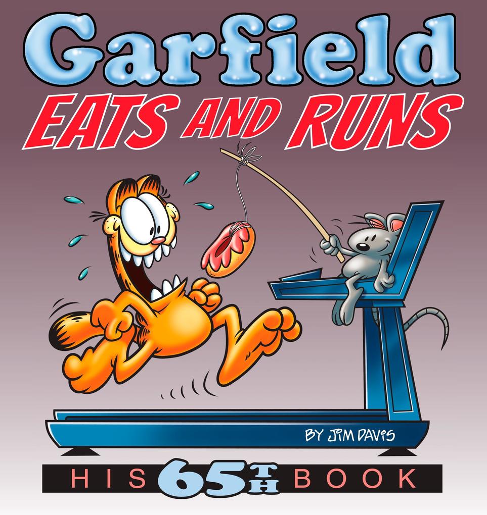 Produktbild: Garfield Eats and Runs | Jim Davis