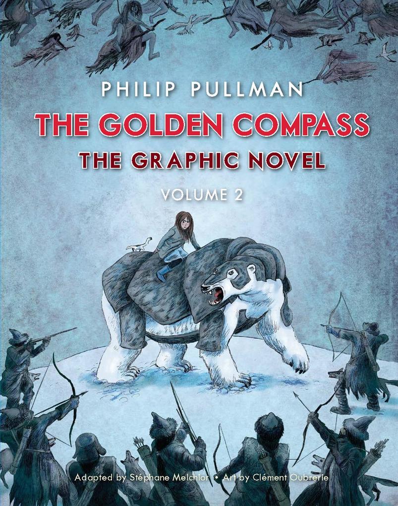 Produktbild: The Golden Compass Graphic Novel, Volume 2 | Philip Pullman