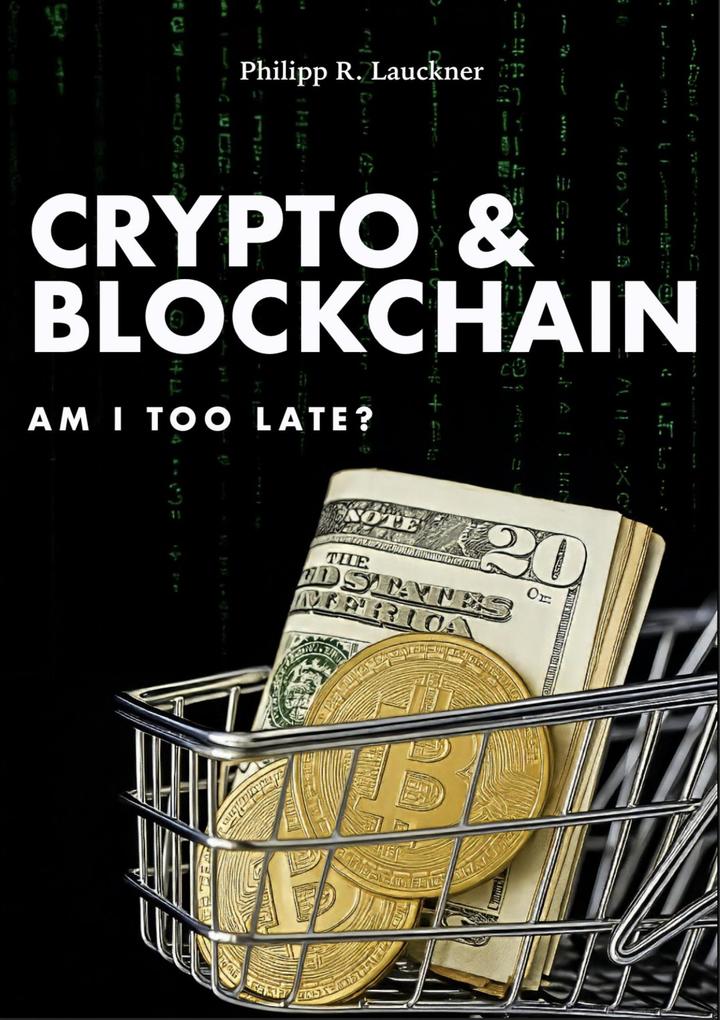 Produktbild: Crypto & Blockchain | Philipp R. Lauckner