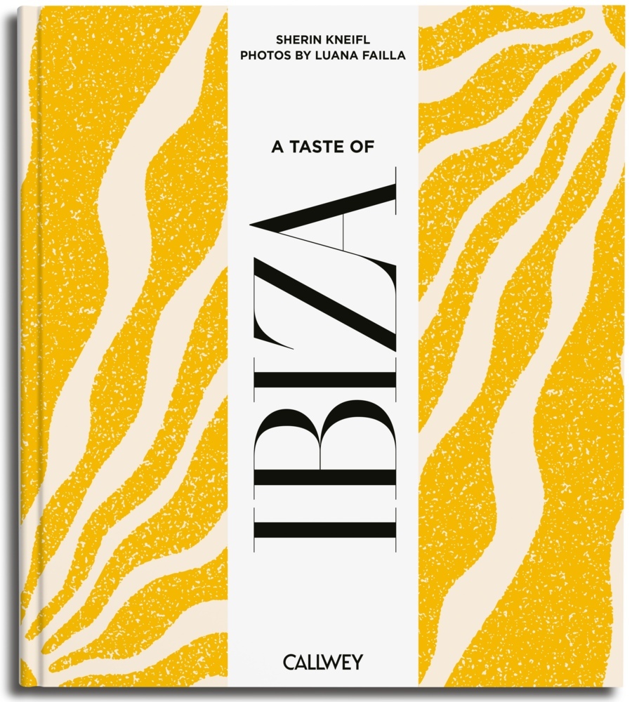 Produktbild: A Taste of Ibiza | Sherin Kneifl