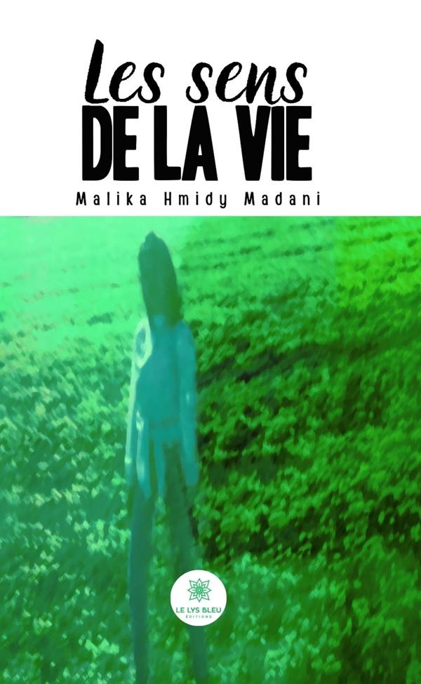 Produktbild: Les sens de la vie | Malika Hmidy Madani