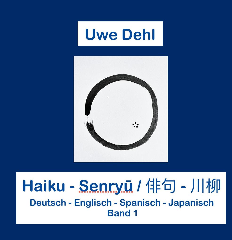 Produktbild: Haiku - Senryu | Uwe Dehl