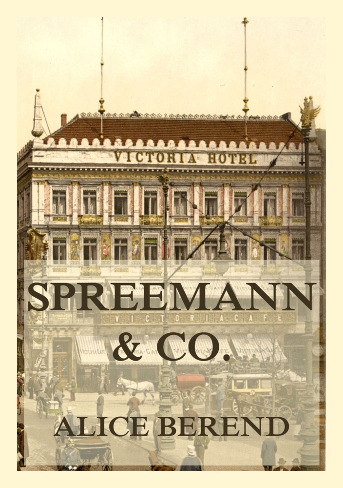 Produktbild: Spreemann & Co. | Alice Berend
