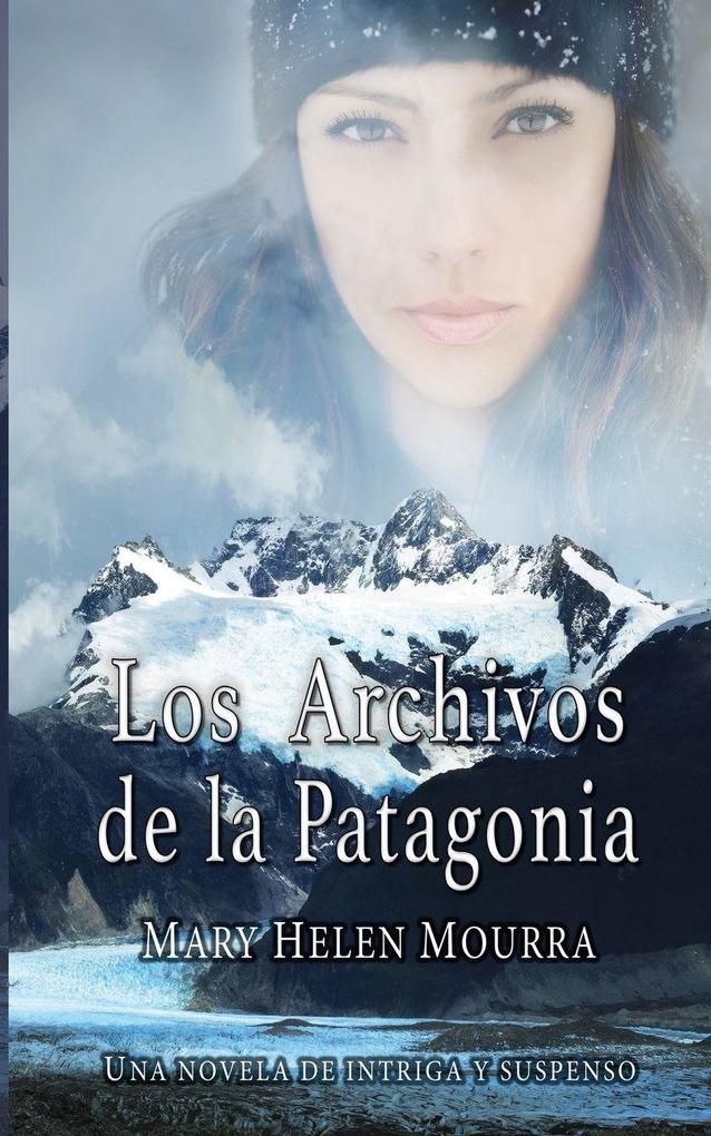 Produktbild: Los Archivos de la Patagonia | Mary Mourra