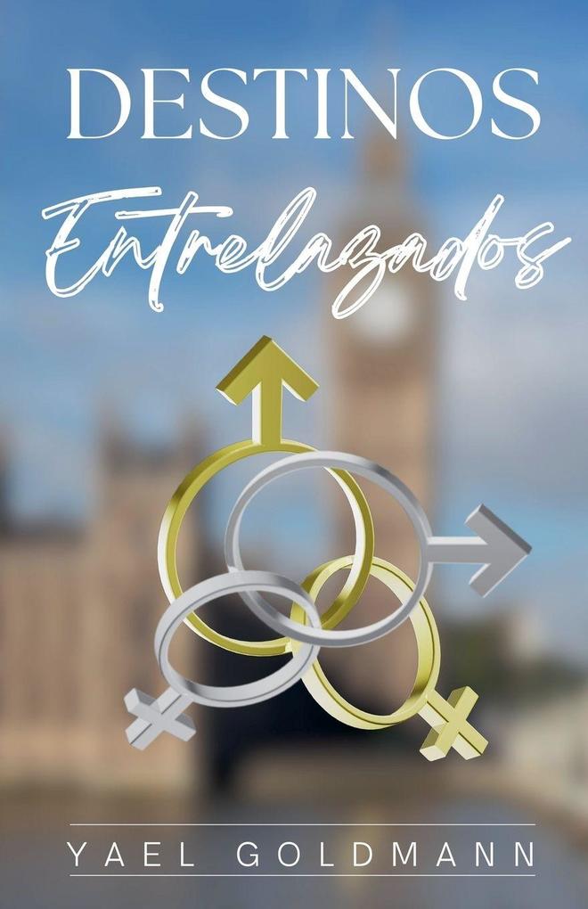 Produktbild: Destinos Entrelazados | Yael Goldmann