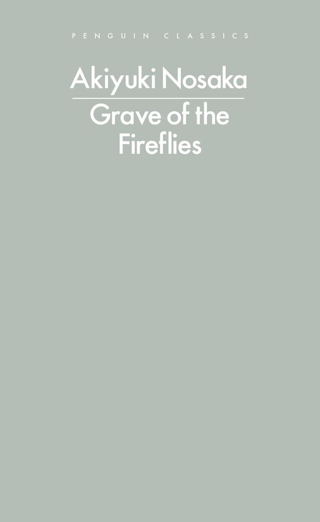 Produktbild: Grave of the Fireflies | Akiyuki Nosaka