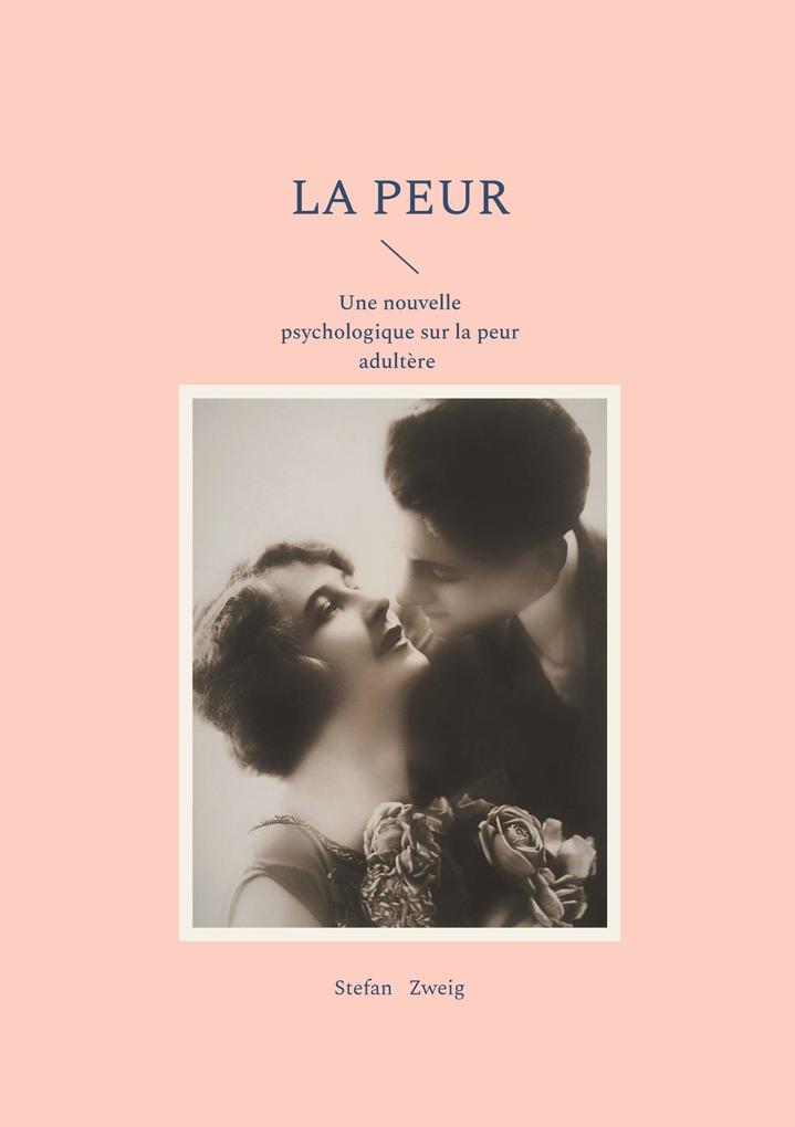 Produktbild: La peur | Stefan Zweig