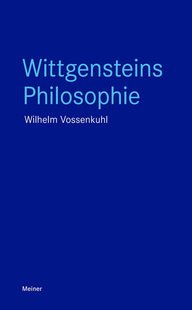Produktbild: Wittgensteins Philosophie | Wilhelm Vossenkuhl