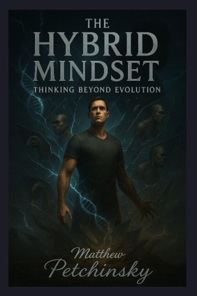 Produktbild: The Hybrid Mindset | Matthew Petchinsky