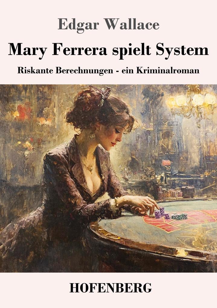 Produktbild: Mary Ferrera spielt System | Edgar Wallace