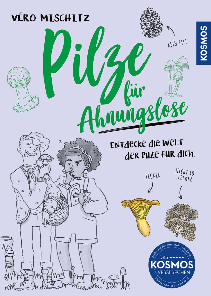 Produktbild: Pilze für Ahnungslose | Véro (Veronika) Mischitz