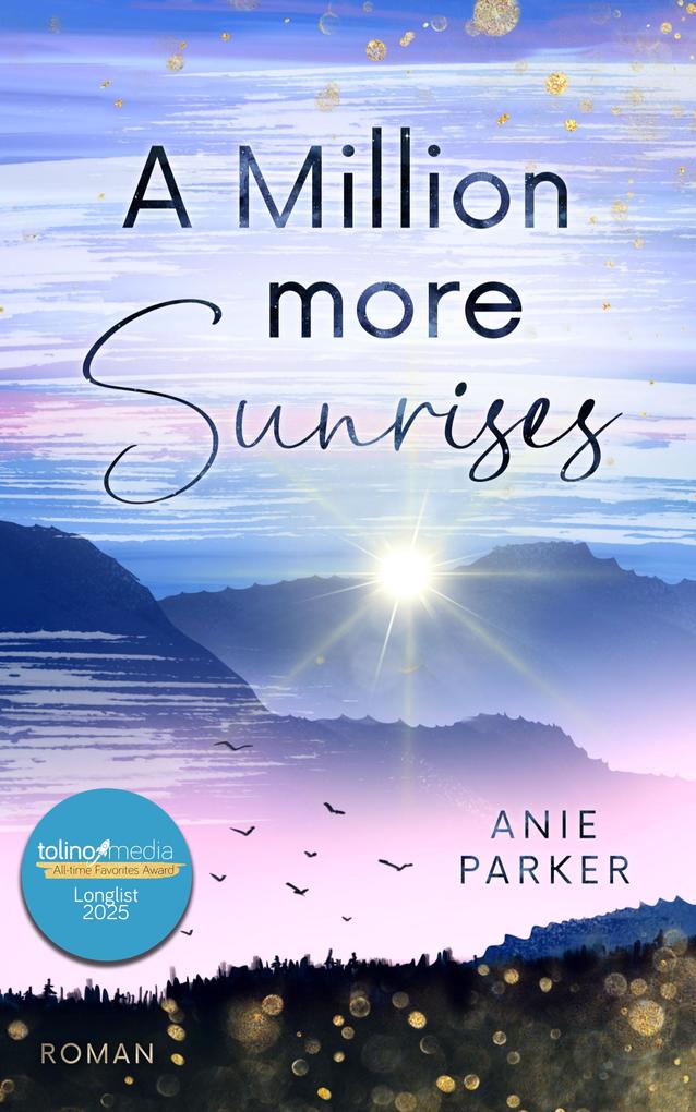 Produktbild: A Million More Sunrises | Anie Parker