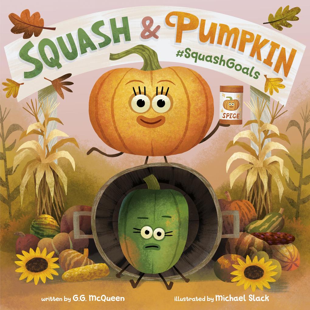 Produktbild: Squash & Pumpkin: #SquashGoals | G. G. McQueen