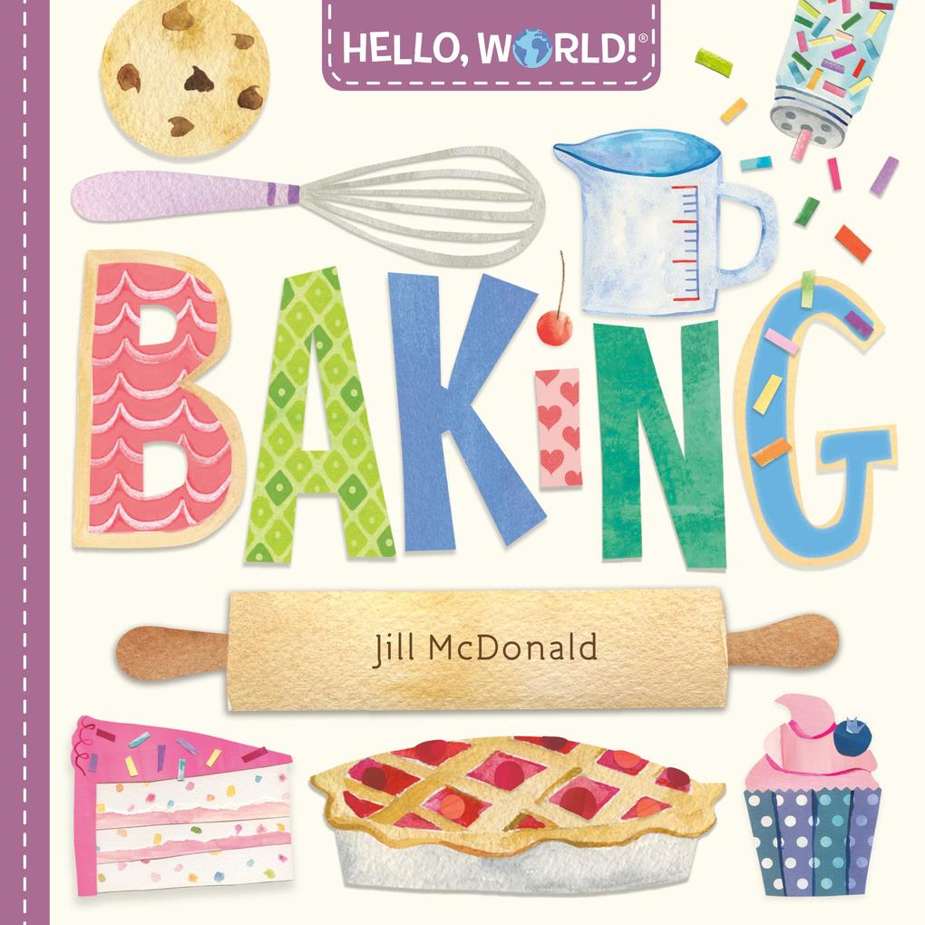 Produktbild: Hello, World! Baking | Jill McDonald