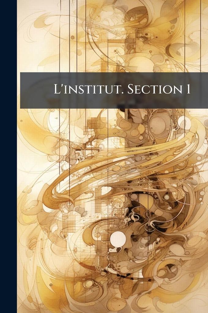 Produktbild: L'institut. Section 1 | Anonymous