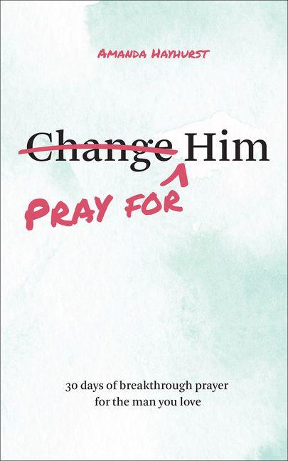 Produktbild: Pray for Him | Amanda Hayhurst