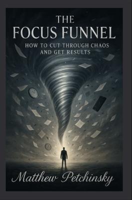 Produktbild: The Focus Funnel | Petchinsky