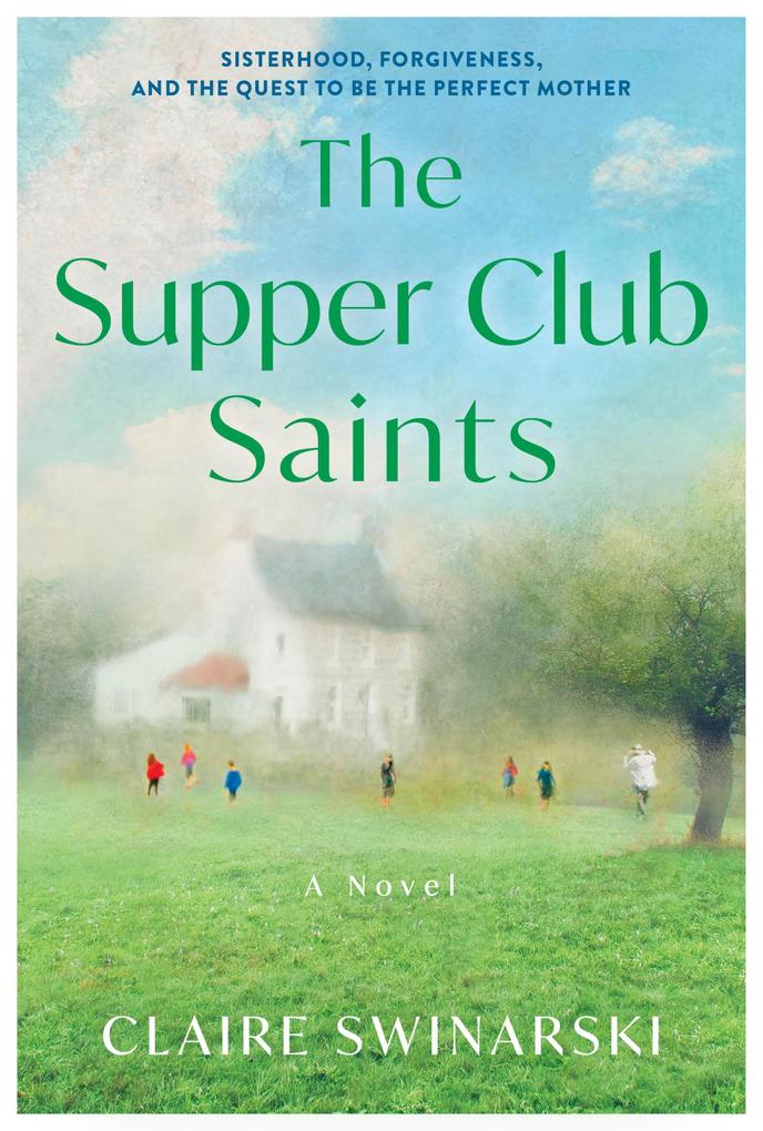 Produktbild: The Supper Club Saints | Claire Swinarski