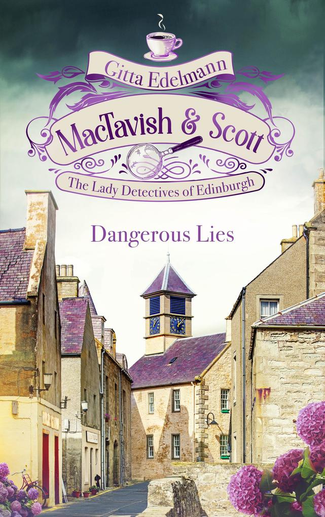 Produktbild: MacTavish & Scott - Dangerous Lies | Gitta Edelmann