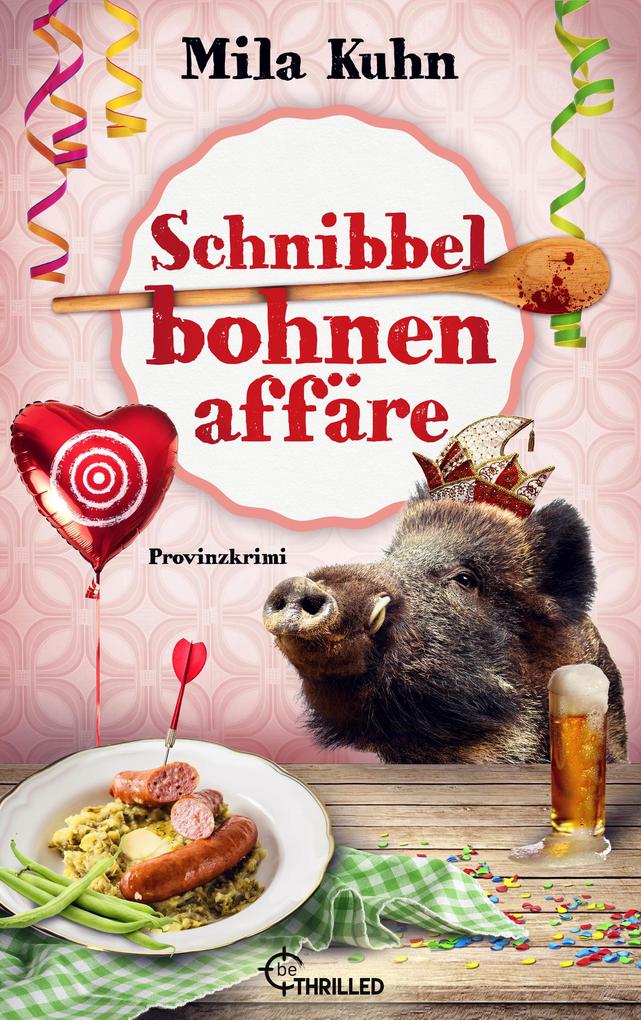 Produktbild: Schnibbelbohnenaffäre | Mila Kuhn