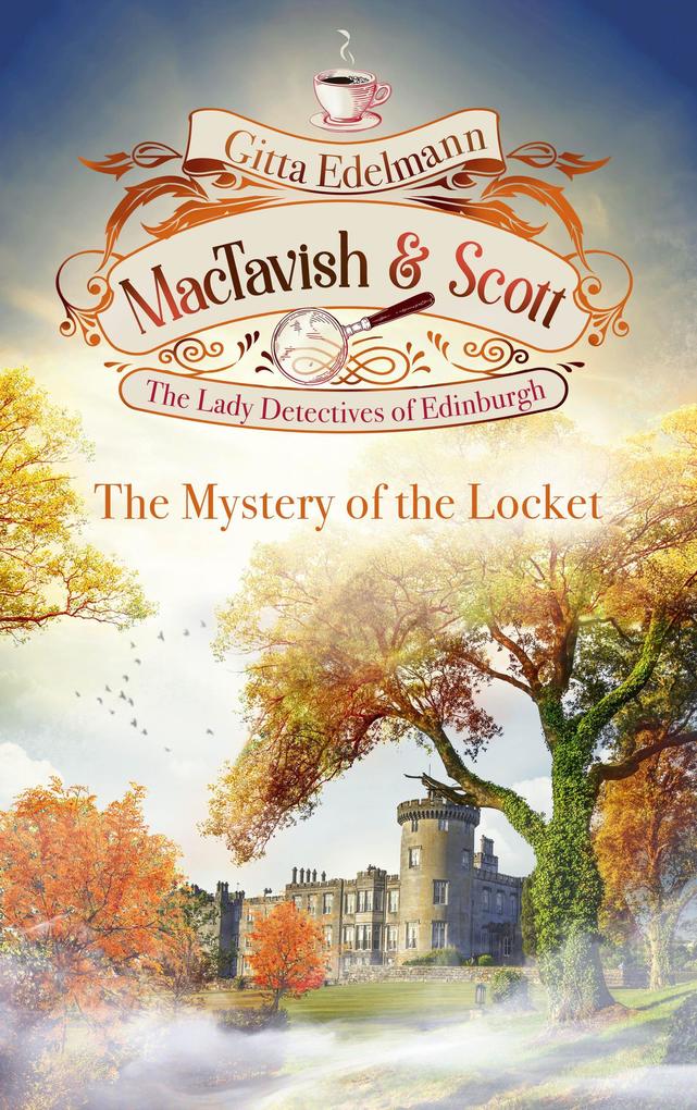 Produktbild: MacTavish & Scott - The Mystery of the Locket | Gitta Edelmann
