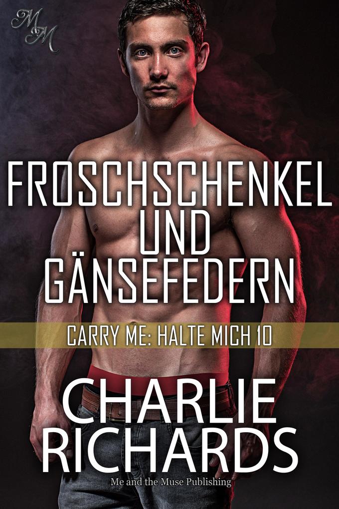 Produktbild: Froschschenkel und Gänsefedern | Charlie Richards