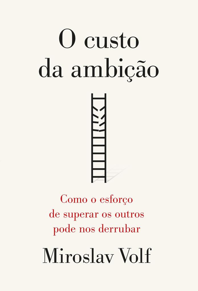 Produktbild: O custo da ambição | Miroslav Volf