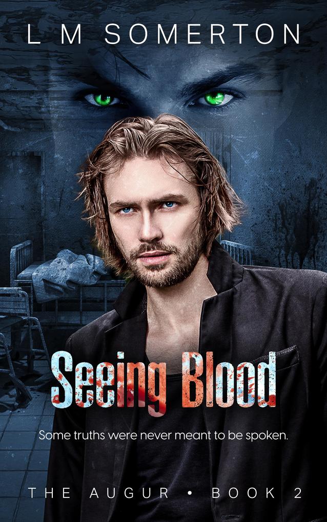 Produktbild: Seeing Blood | L. M. Somerton