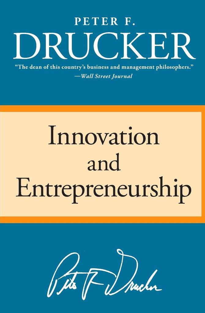 Produktbild: Innovation and Entrepreneurship | Peter F Drucker