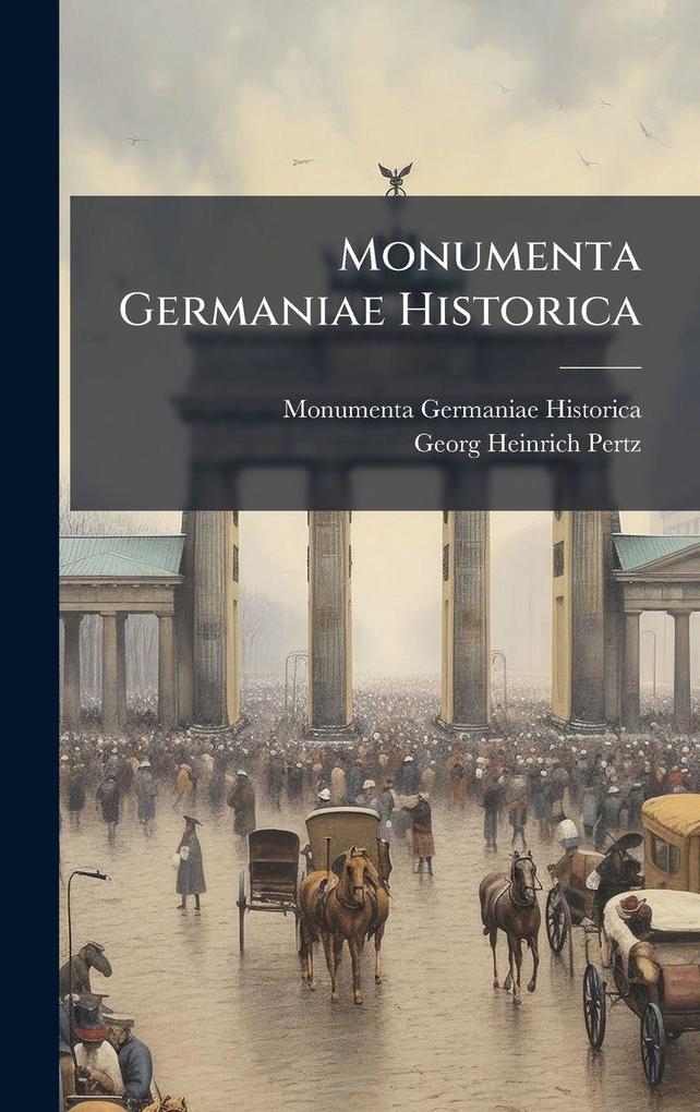 Produktbild: Monumenta Germaniae Historica