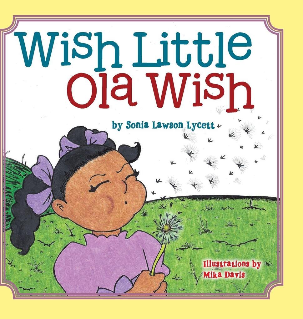 Produktbild: Wish Little Ola Wish | Sonia Lawson Lycett
