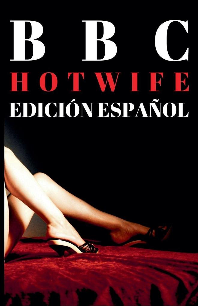 Produktbild: BBC Hotwife - Edición Español | Daniel U