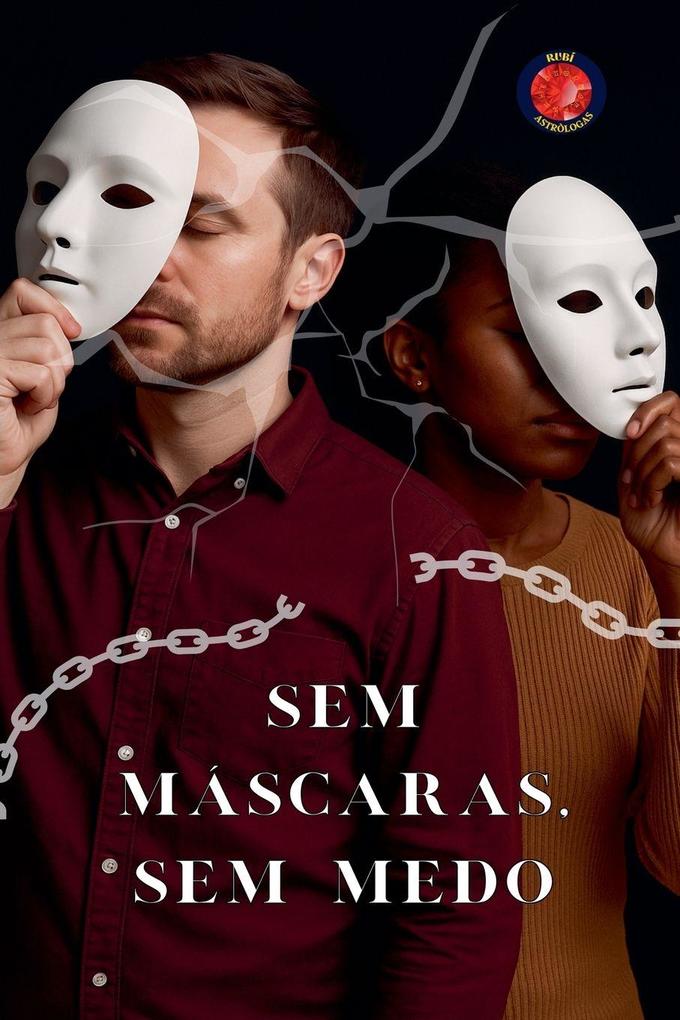 Produktbild: Sem Máscaras, Sem Medo | Alina A Rubi