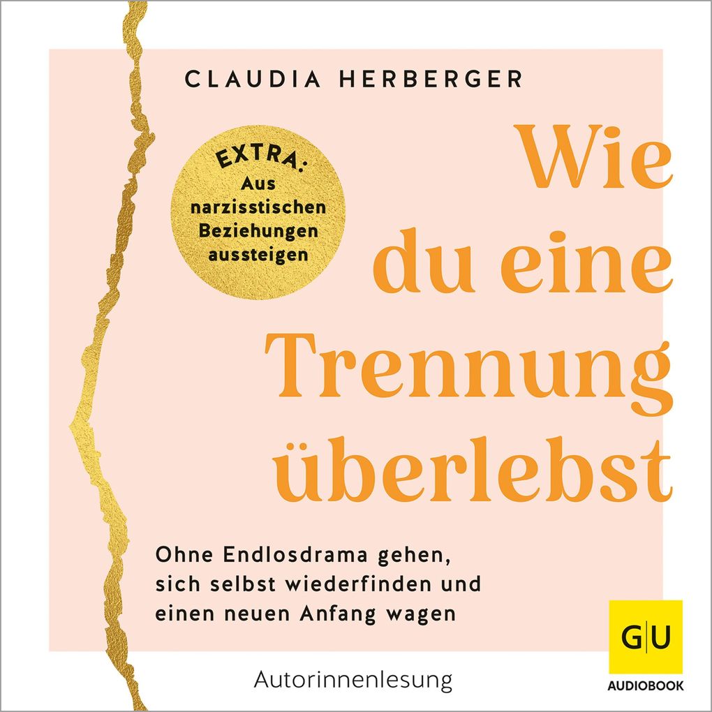 Produktbild: Wie du eine Trennung überlebst | Claudia Herberger