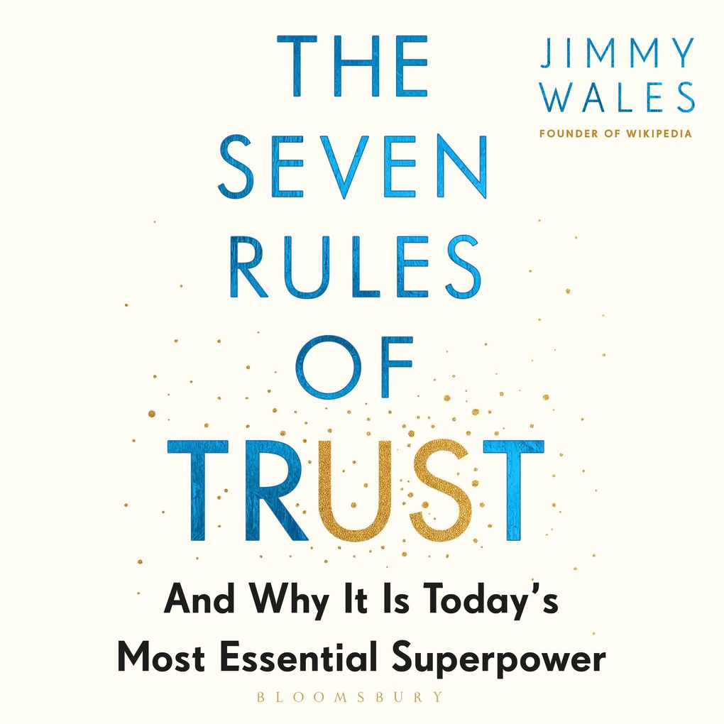 Produktbild: The Seven Rules of Trust | Jimmy Wales
