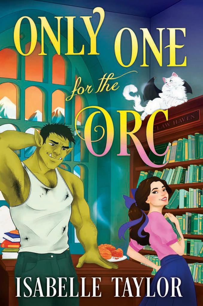 Produktbild: Only One for the Orc | Isabelle Taylor