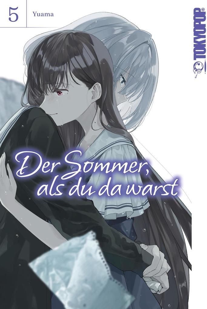 Produktbild: Der Sommer, als du da warst, Band 05 | Yuama