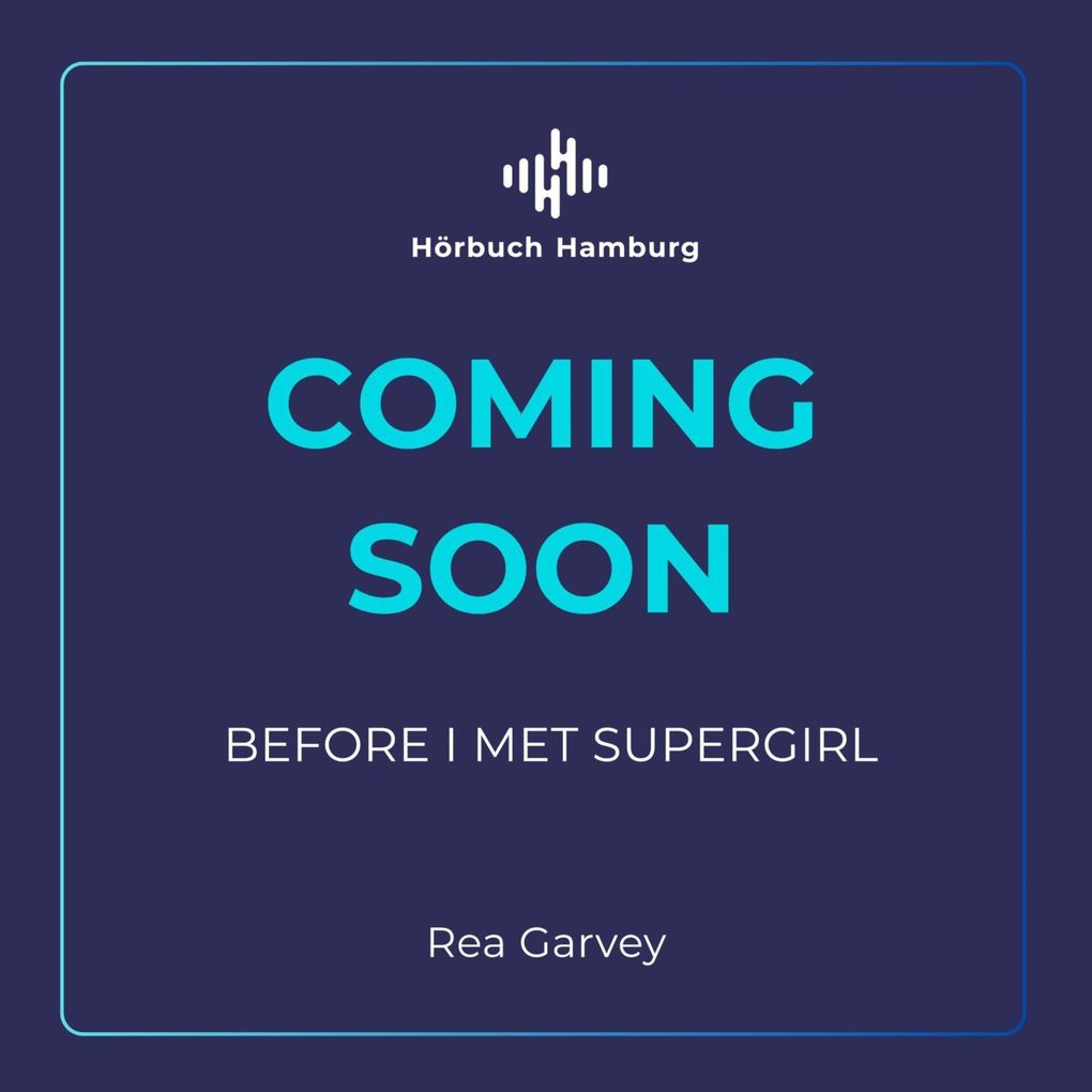 Produktbild: Before I met Supergirl | Rea Garvey
