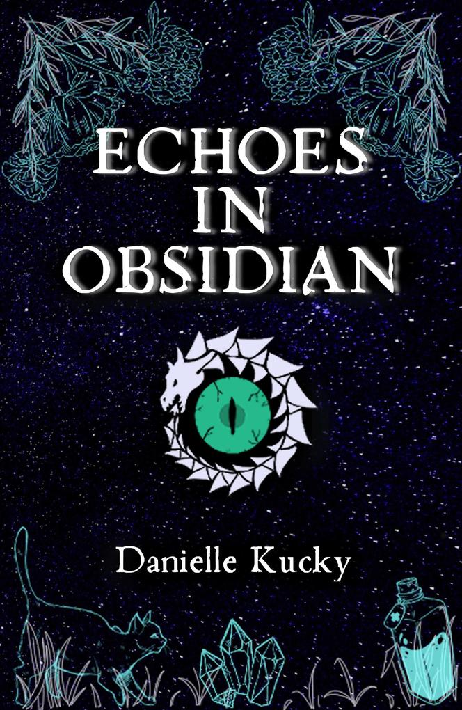 Produktbild: Echoes in Obsidian | Danielle Kucky