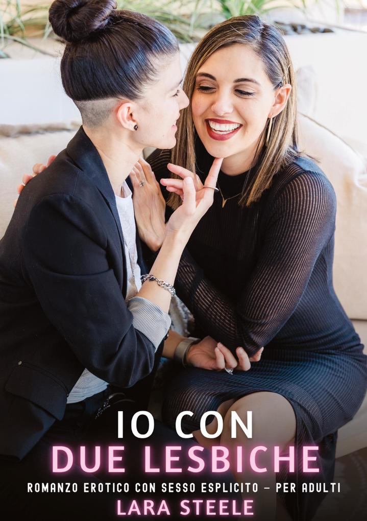 Produktbild: Io con Due Lesbiche | Lara Steele