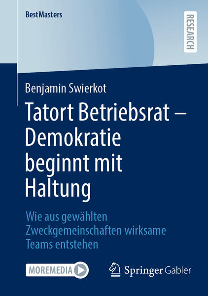 Produktbild: Tatort Betriebsrat - Demokratie beginnt mit Haltung | Benjamin Swierkot