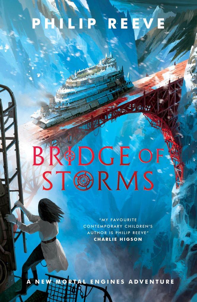 Produktbild: Bridge of Storms | Philip Reeve