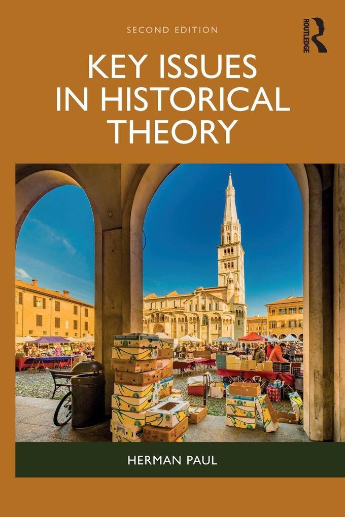 Produktbild: Key Issues in Historical Theory | Herman Paul