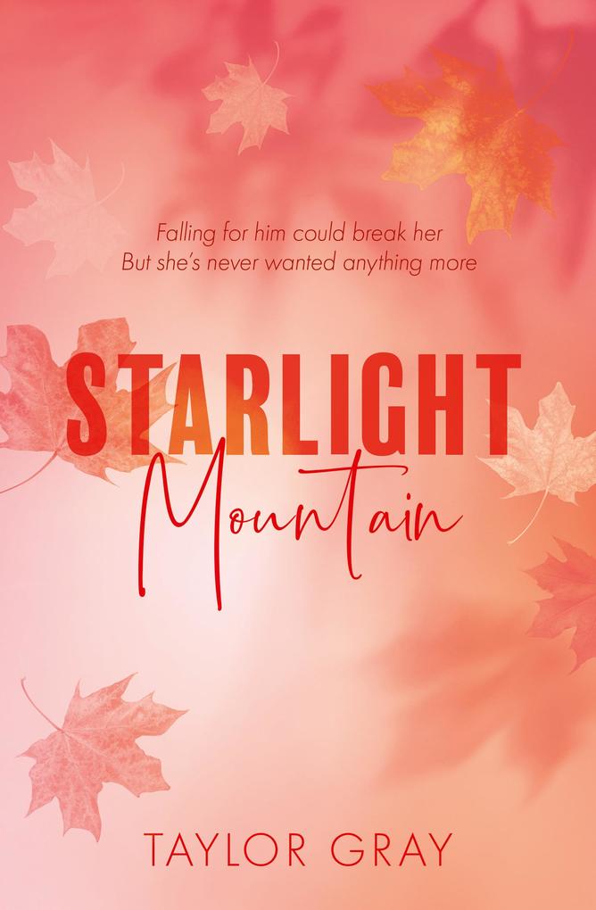 Produktbild: Starlight Mountain | Taylor Gray